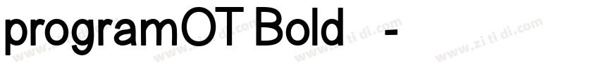 programOT Bold 粗体字体转换